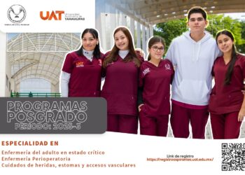 Oferta la UAT especialidades de la Facultad de Enfermería Victoria