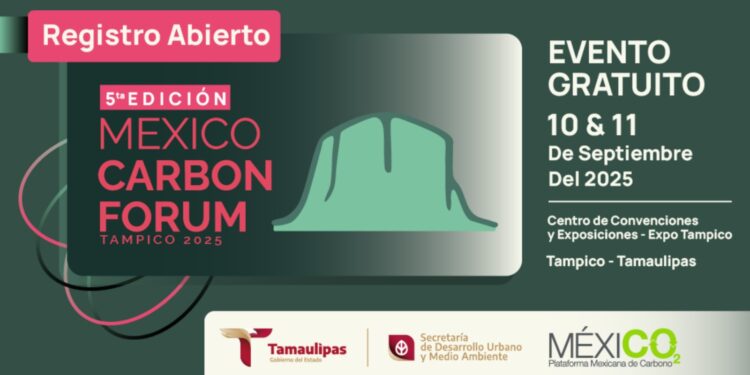 Se prepara Tamaulipas para recibir el México Carbon Forum 2025