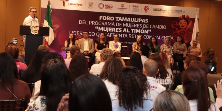 Participa STPS en Foro Tamaulipas del Programa Mujeres de Cambio “Mujeres al Timón”