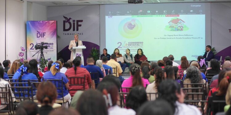 DIF Tamaulipas reafirma la vocación humanista del trabajo social con Congreso Estatal