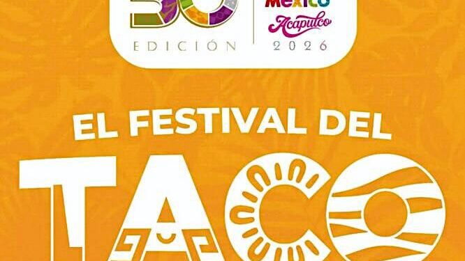 Llegará el sabor de Tamaulipas al Festival del Taco